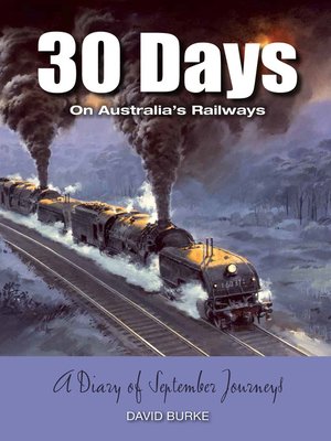 cover image of 30 Days on Australia's Railways